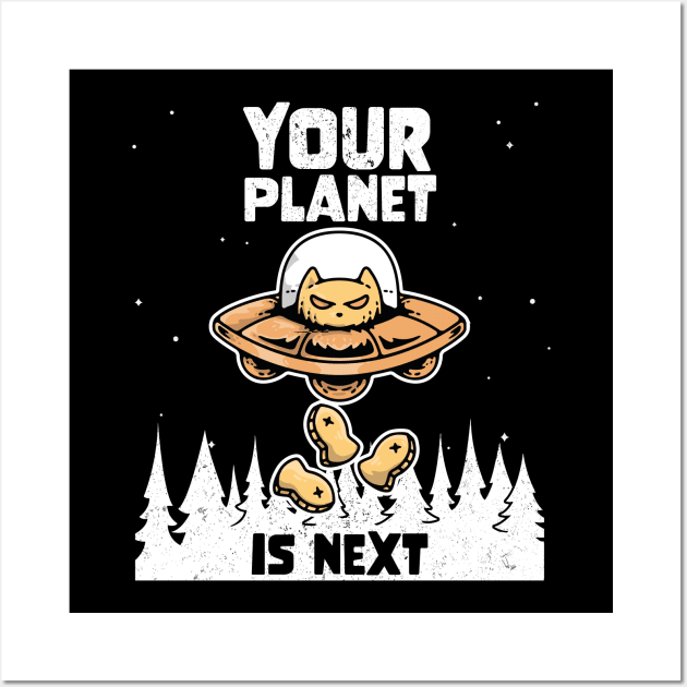 Alien Galaxy Science Space Cat Lover Your Planet is Next Wall Art by star trek fanart and more